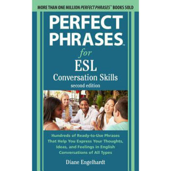 Perfect Phrases for ESL: Conversation Skil...