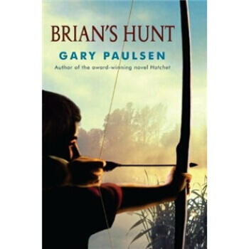 Brian's Hunt [Paperback]手斧男孩5：布萊恩的獵殺 英文原版[平裝]