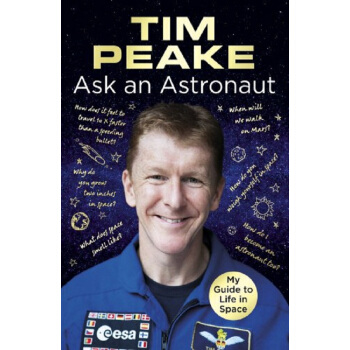【中商原版】问宇航员 英文原版 Ask an Astronaut: My Guide to Life pdf epub mobi 电子书 下载