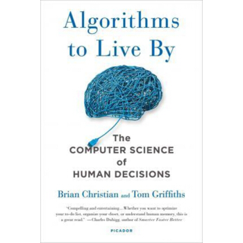 指導生活的算法：人類決策的計算機科學 英文原版 Algorithms to Live By pdf epub mobi 電子書 下載