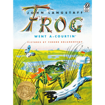 Frog Went A-Courtin' 青蛙先生的婚礼 [平装] [4-8岁] pdf epub mobi 电子书 下载