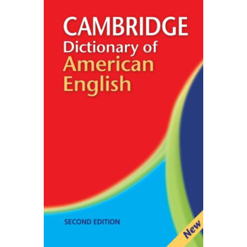 Cambridge Dictionary of American English (2nd Edition) 剑桥美国英语词典 英文原版 [平装] pdf epub mobi 电子书 下载