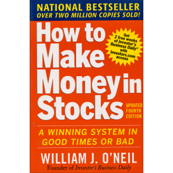 How to Make Money in Stocks: A Winning System in Good Times and Bad Fourth Edition 笑傲股市 英文原版 [平裝] pdf epub mobi 電子書 下載
