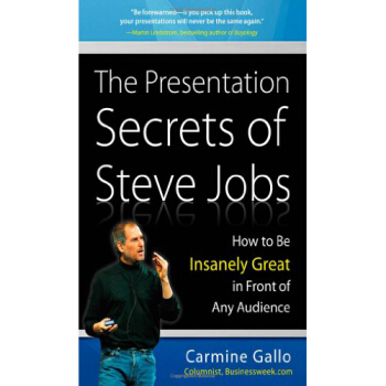 The Presentation Secrets of Steve Jobs 乔布斯的魔力演讲 英文原版 [精装] [乔布斯的魔力演讲（珍藏版）] pdf epub mobi 电子书 下载