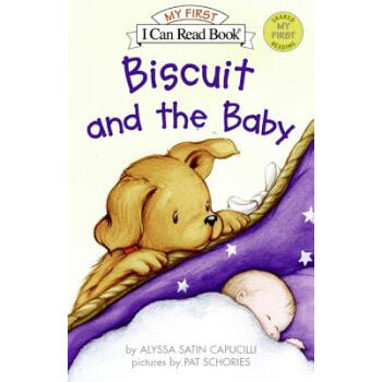 Biscuit and the Baby (My First I Can Read)饼干狗和小宝宝 [平装] [3-5岁] pdf epub mobi 电子书 下载