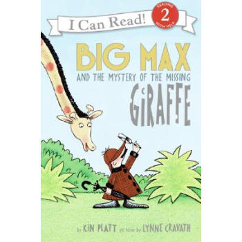 Big Max and the Mystery of the Missing Giraffe大邁剋斯和神秘的長頸鹿失蹤事件 英文原版 [平裝] [4-8歲] pdf epub mobi 電子書 下載