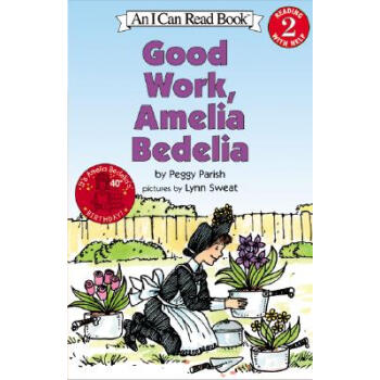 Good Work, Amelia Bedelia (I Can Read, Level 2)干得好，阿米莉亚·贝迪利亚 [平装] [4-8岁] pdf epub mobi 电子书 下载