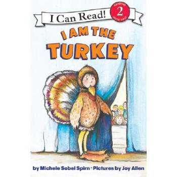 I Am the Turkey (I Can Read, Level 2)我是一隻火雞 [平裝] [4-8歲] pdf epub mobi 電子書 下載