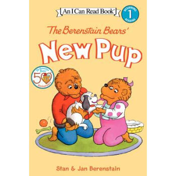 The Berenstain Bears' New Pup (I Can Read, Level 1)贝贝熊的宠物小狗 [平装] [4-8岁] pdf epub mobi 电子书 下载