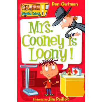 My Weird School #7: Mrs. Cooney Is Loony!瘋狂學校#7：庫尼太太發瘋瞭！ 英文原版 [平裝] [6-10歲] pdf epub mobi 電子書 下載