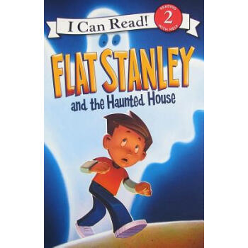 Flat Stanley and the Haunted House (I Can Read, Level 2) 扁平的斯坦利和鬼屋 [平装] [4-8岁] pdf epub mobi 电子书 下载
