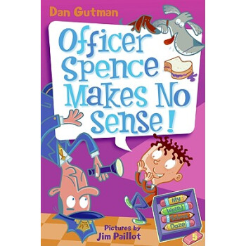 My Weird School Daze #5: Officer Spence Makes No Sense! [平装] [6岁及以上] [我的迷糊奇怪学校 #5：斯宾塞主任不讲道理！] pdf epub mobi 电子书 下载