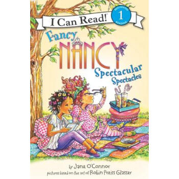 Fancy Nancy: Spectacular Spectacles[漂亮南希：壯觀的望遠鏡] [平裝] [4歲及以上] pdf epub mobi 電子書 下載
