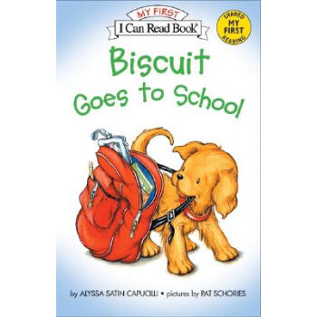 Biscuit Goes to School (My First I Can Read)餅乾狗去上學 英文原版 [平裝] [4-8歲] pdf epub mobi 電子書 下載
