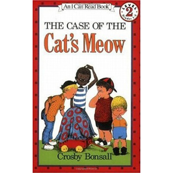 The Case of the Cat's Meow (I Can Read, Level 2)喵喵叫的猫咪事件 [平装] [4-8岁] pdf epub mobi 电子书 下载