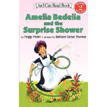 Amelia Bedelia and the Surprise Shower (I Can Read， Level 2)阿米莉亞·貝迪利亞和驚喜的大雨 英文原版 [平裝] [4-8歲] pdf epub mobi 電子書 下載