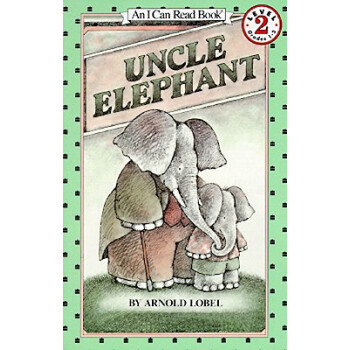 Uncle Elephant (I Can Read， Level 2) 大象叔叔 英文原版 [平裝] [5-8歲] pdf epub mobi 電子書 下載
