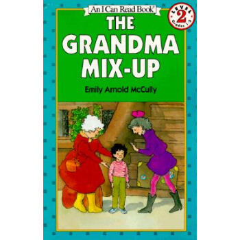 The Grandma Mix-Up (I Can Read, Level 2)奶奶和外婆 [平裝] [4-8歲] pdf epub mobi 電子書 下載