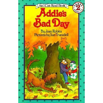 Addie's Bad Day (I Can Read, Level 2)艾迪糟糕的一天 [平装] [4-8岁] pdf epub mobi 电子书 下载