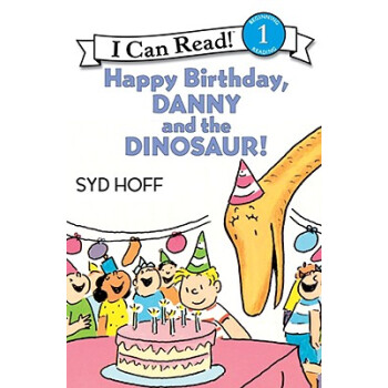 Happy Birthday, Danny and the Dinosaur! (I Can Read, Level 1)生日快樂，丹尼和恐龍 英文原版 [平裝] [4-8歲] pdf epub mobi 電子書 下載