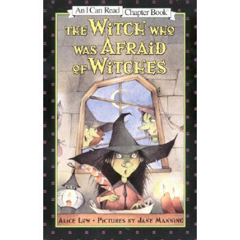 The Witch Who Was Afraid of Witches (I Can Read， Level 4)[害怕女巫的女巫] 英文原版 [平装] [8-9岁] pdf epub mobi 电子书 下载