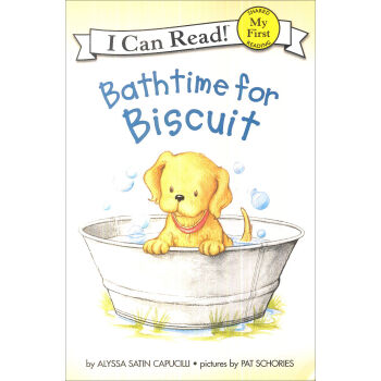 Bathtime for Biscuit (My First I Can Read)[小餅乾的洗澡時間] 英文原版 [平裝] [3-5歲] pdf epub mobi 電子書 下載