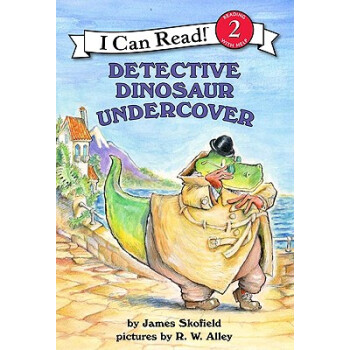 Detective Dinosaur Undercover (I Can Read, Level 2)[恐龍偵探臥底中] [平裝] [4-8歲] pdf epub mobi 電子書 下載