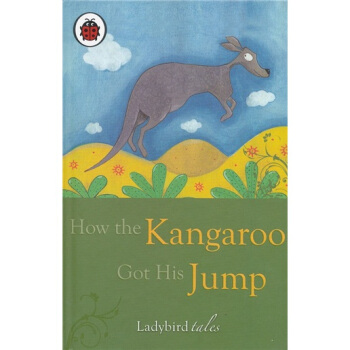 How the Kangaroo Got His Jump 远古传奇系列图书 [平装] pdf epub mobi 电子书 下载