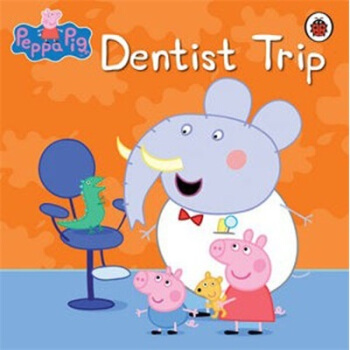 Peppa Pig: Dentist Trip 粉红猪小妹系列图书 英文原版 [平装] [3-6岁] pdf epub mobi 电子书 下载