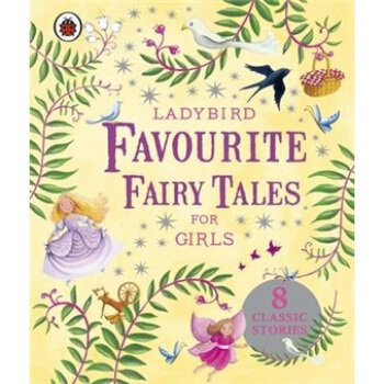 Ladybird Favourite Fairy Tales for Girls 瓢蟲女孩童話故事 [精裝] [3-7歲] pdf epub mobi 電子書 下載