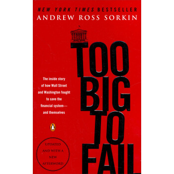 Too Big to Fail大而不倒 英文原版 [平装] pdf epub mobi 电子书 下载