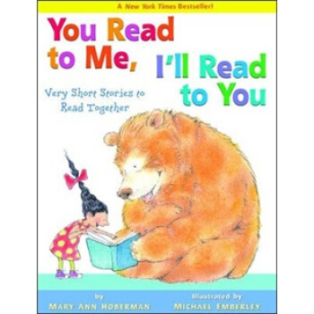 You Read to Me I'll Read to You: Very Short Stories to Read Together （illustrated edition） [平装] [4-8岁] pdf epub mobi 电子书 下载