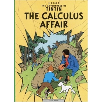 The Adventures of Tintin: The Calculus Affair 丁丁曆險記之卡爾庫魯斯案件 英文原版 [平裝] [8歲及以上] pdf epub mobi 電子書 下載