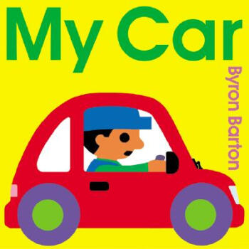 My Car我的小汽车 [精装] [4-8岁] pdf epub mobi 电子书 下载