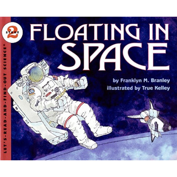 Floating in Space太空漫游 [平装] [4-8岁] pdf epub mobi 电子书 下载
