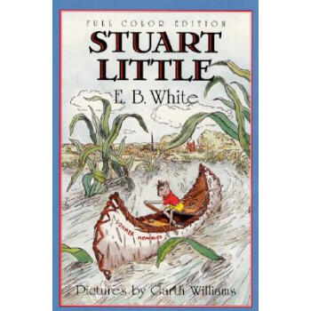 Stuart Little， 60th Anniversary Edition 精灵鼠小弟，六十周年版 英文原版 [平装] [8岁及以上] pdf epub mobi 电子书 下载