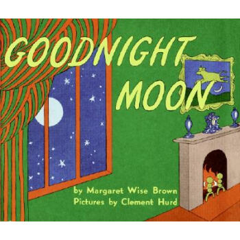 Goodnight Moon月亮，晚安 英文原版 [精装] [4岁及以上] pdf epub mobi 电子书 下载