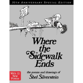 Where the Sidewalk Ends (30th Anniversary Edition)[人行道的尽头(30周年纪念版)] [精装] [6岁及以上] pdf epub mobi 电子书 下载