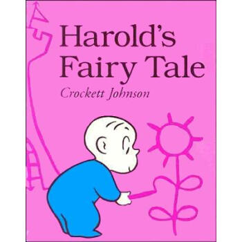 Harold's Fairy Tale:Further Adventures with the Purple Crayon[哈羅德的童話故事紫色蠟筆的深度冒險] [平裝] [4歲及以上] pdf epub mobi 電子書 下載