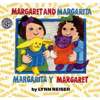 Margaret and Margarita/Margarita y Margaret [平装] [4岁及以上] pdf epub mobi 电子书 下载