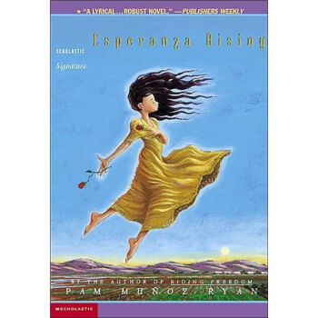 Esperanza Rising 飛翔的埃斯佩蘭薩 [平裝] [9歲及以上] pdf epub mobi 電子書 下載