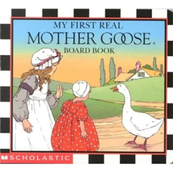 My First Real Mother Goose 鹅妈妈 英文原版 [平装] [2-3岁] pdf epub mobi 电子书 下载