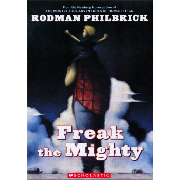Freak the Mighty瘋狂怪人 英文原版 [平裝] [9歲及以上] pdf epub mobi 電子書 下載