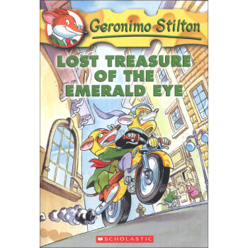 Geronimo Stilton #1: Lost Treasure of the Emerald Eye 老鼠記者係列#01：遺失的寶藏 英文原版 [平裝] [7歲以上] pdf epub mobi 電子書 下載