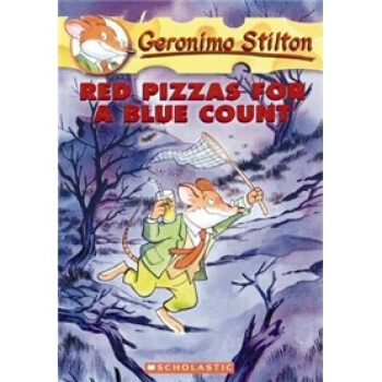 Geronimo Stilton #7: Red Pizzas for a Blue Count 老鼠记者系列7：忧郁伯爵的红披萨 [平装] [7岁以上] pdf epub mobi 电子书 下载