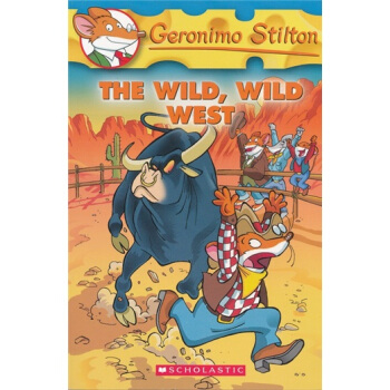 Geronimo Stilton #21: The Wild Wild West 老鼠記者#21：牛仔鼠勇闖西部 [平裝] [7-10歲] pdf epub mobi 電子書 下載