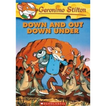 Geronimo Stilton #29: Down and Out Down Under 老鼠記者係列#29：落魄的澳洲之旅 [平裝] [6-11歲] pdf epub mobi 電子書 下載