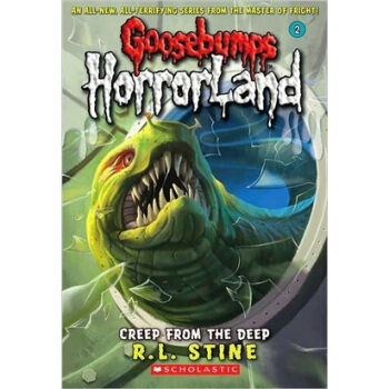 Goosebumps HorrorLand #02: Creep from the Deep 雞皮疙瘩驚恐樂園係列#02：爬行怪獸 [平裝] [8-12歲] [雞皮疙瘩驚恐樂園係列#02：爬行怪獸 ] pdf epub mobi 電子書 下載