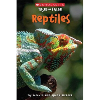 Reptiles 爬行动物：对还是错？ [平装] [7-10岁] pdf epub mobi 电子书 下载