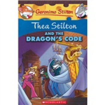 Thea Stilton #1: The Stilton and the Dragon's Code 老鼠記者妹妹菲-斯蒂頓係列：龍之密碼 [平裝] [7歲以上] pdf epub mobi 電子書 下載
